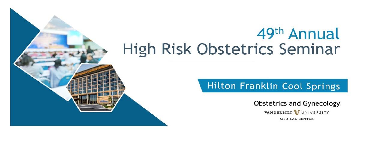 Fall Conference on High Risk Obstetrics 2023